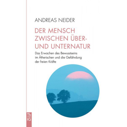 Andreas Neider - Der Mensch zwischen Über- und Unternatur