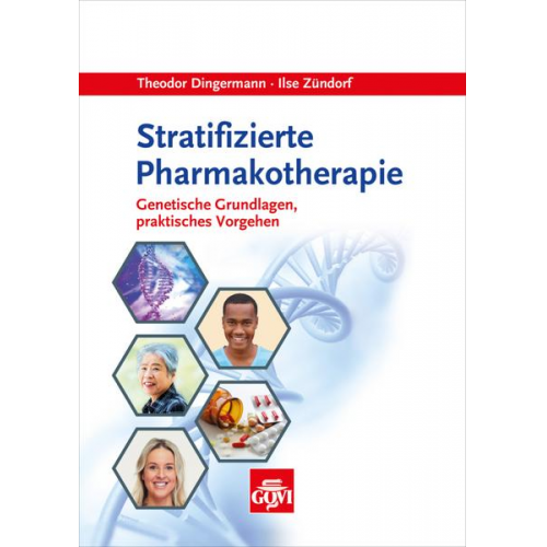 Theodor Dingermann & Ilse Zündorf - Stratifizierte Pharmakotherapie