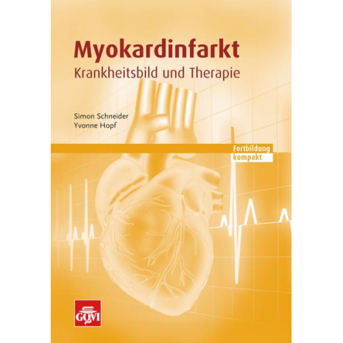 Simon Schneider & Yvonne Hopf - Myokardinfarkt