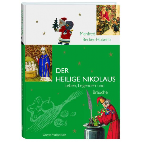 Manfred Becker-Huberti - Der Heilige Nikolaus