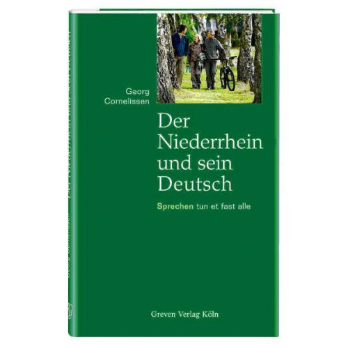 Georg Cornelissen - Der Niederrhein und sein Deutsch.