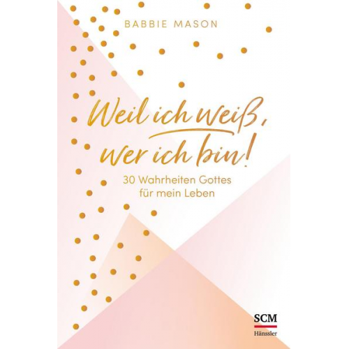 Babbie Mason - Weil ich weiß, wer ich bin!