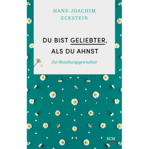 Hans-Joachim Eckstein - Du bist geliebter, als du ahnst