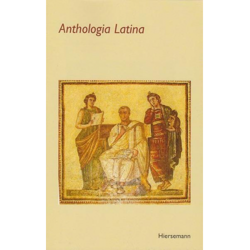 Anthologia Latina mit den Vergil-Centonen