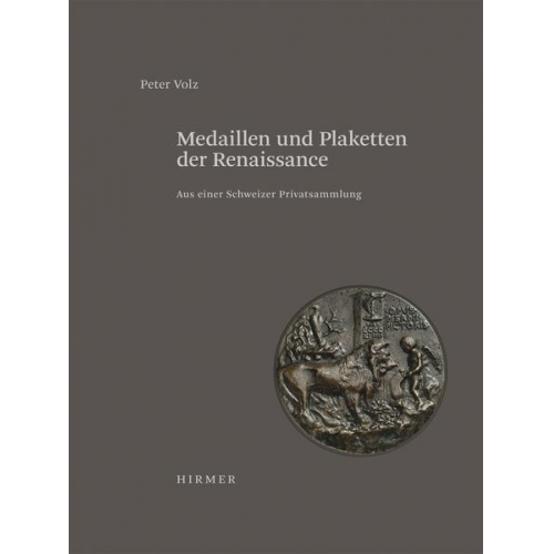 Peter Volz - Medaillen und Plaketten der Renaissance