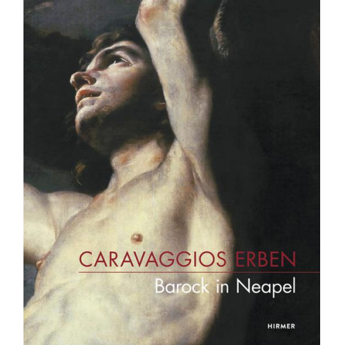 Caravaggios Erben