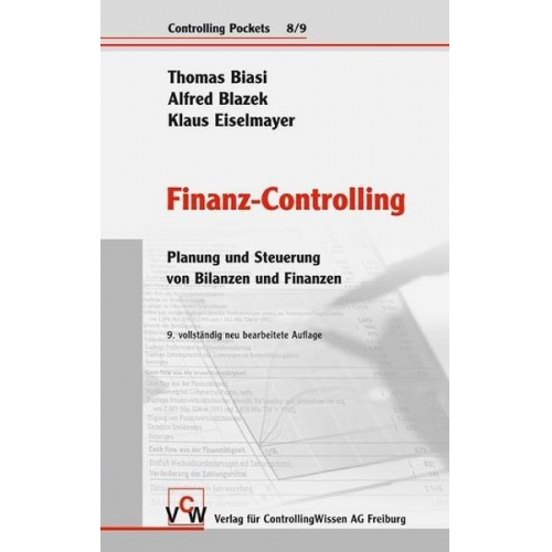 Thomas Biasi & Alfred Blazek & Klaus Eiselmayer - Finanz-Controlling