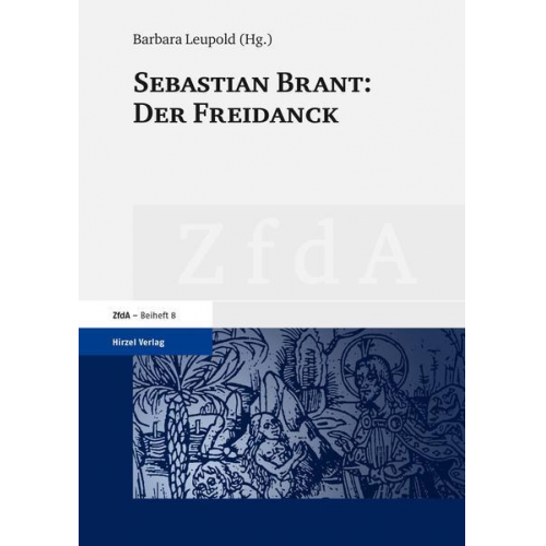 Barbara Leupold - Sebastian Brant: Der Freidanck