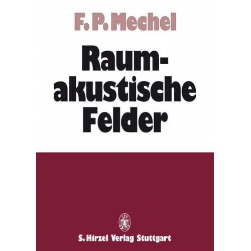 Fridolin P. Mechel - Raumakustische Felder