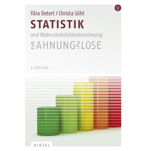 Yára Detert & Christa Söhl - Statistik und Wahrscheinlichkeitsrechnung für Ahnungslose