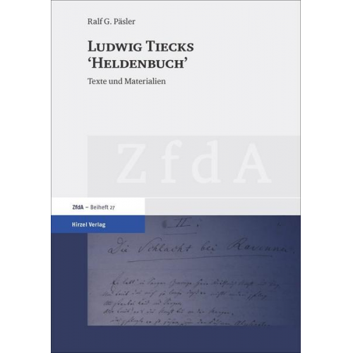 Ralf G. Päsler - Ludwig Tiecks 'Heldenbuch