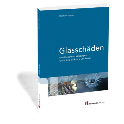 Ekkehard Wagner - Glasschäden