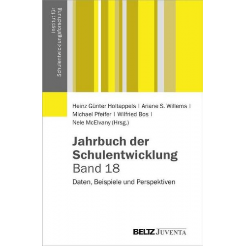 Jahrbuch der Schulentwicklung. Band 18