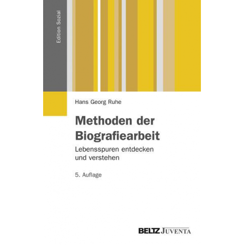 Hans Georg Ruhe - Methoden der Biografiearbeit