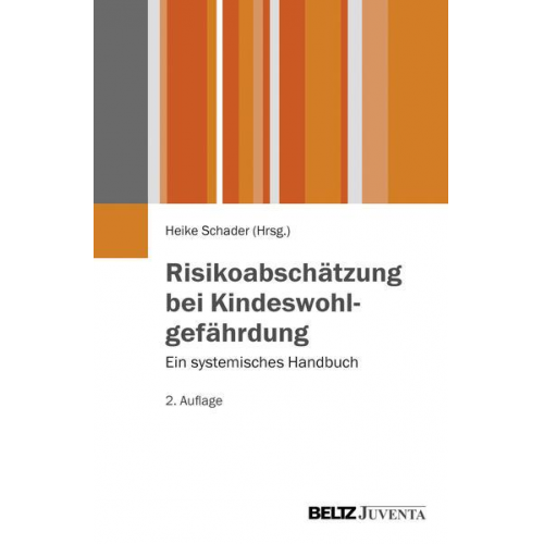 Risikoabschätzung bei Kindeswohlgefährdung