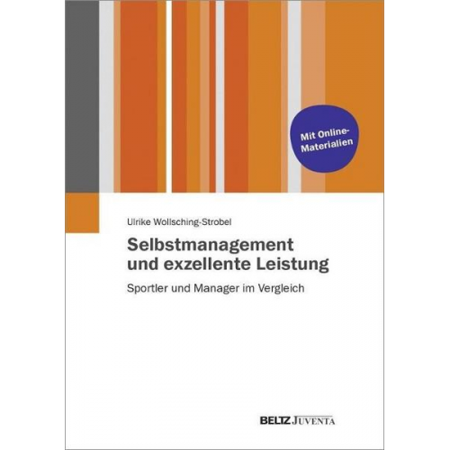 Ulrike Wollsching-Strobel - Selbstmanagement und exzellente Leistung