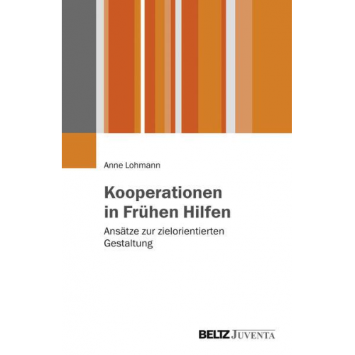 Anne Lohmann - Kooperationen in Frühen Hilfen