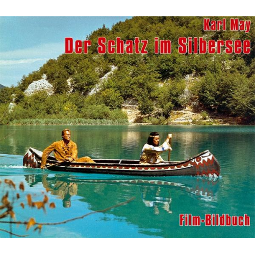 Michael Petzel - Karl May. Der Schatz im Silbersee