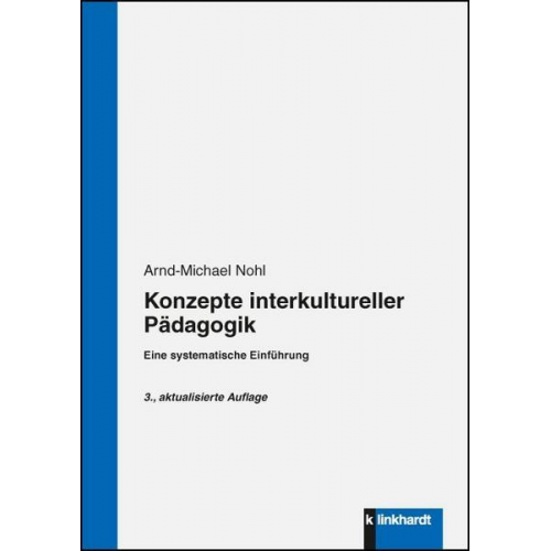 Arnd-Michael Nohl - Konzepte interkultureller Pädagogik