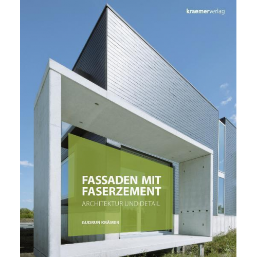 Gudrun Krämer - Fassaden mit Faserzement