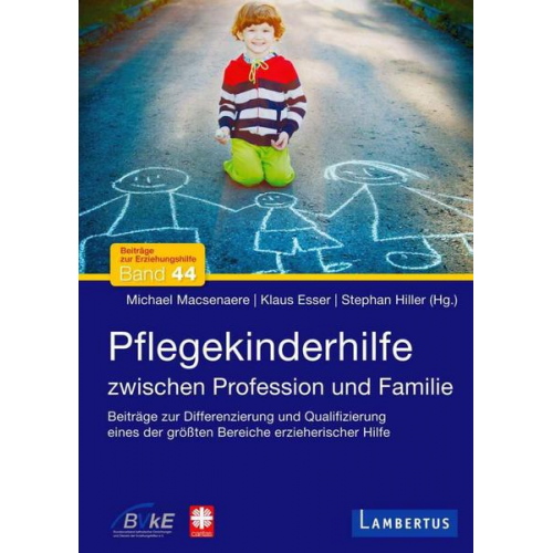 Michael Macsenaere & Klaus Esser & Stephan Hiller - Pflegekinderhilfe