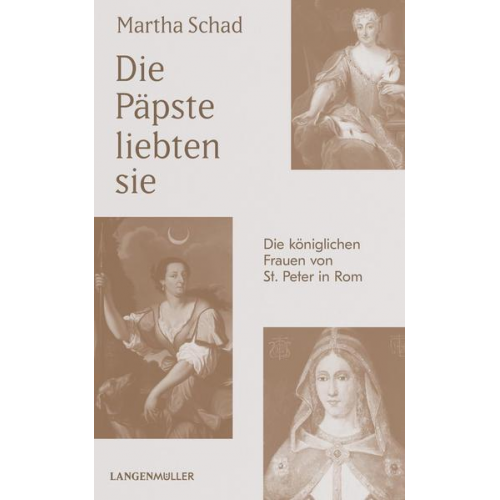 Martha Schad - Die Päpste liebten sie
