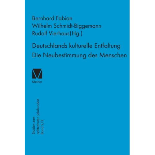 Deutschlands kulturelle Entfaltung. Die Neubestimmung des Menschen