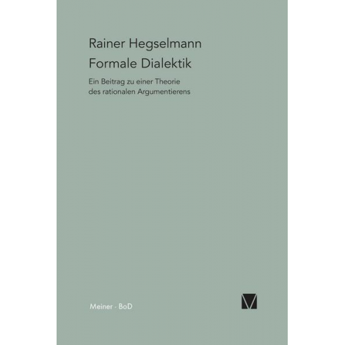 Rainer Hegselmann - Formale Dialektik
