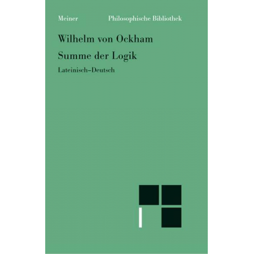 Wilhelm Ockham - Summe der Logik/Summa logica