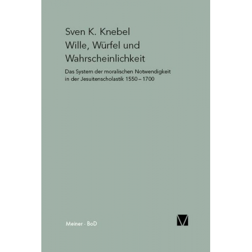 Sven K. Knebel - Wille, Würfel und Wahrscheinlichkeit