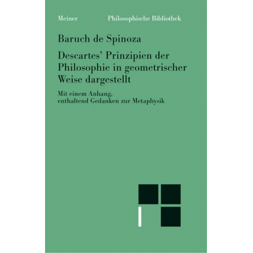 Baruch de Spinoza - Sämtliche Werke / Descartes’ Prinzipien der Philosophie