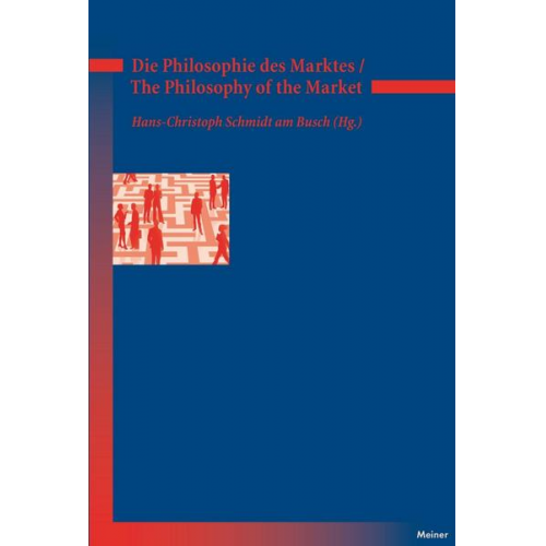 Die Philosophie des Marktes – The Philosophy of the Market