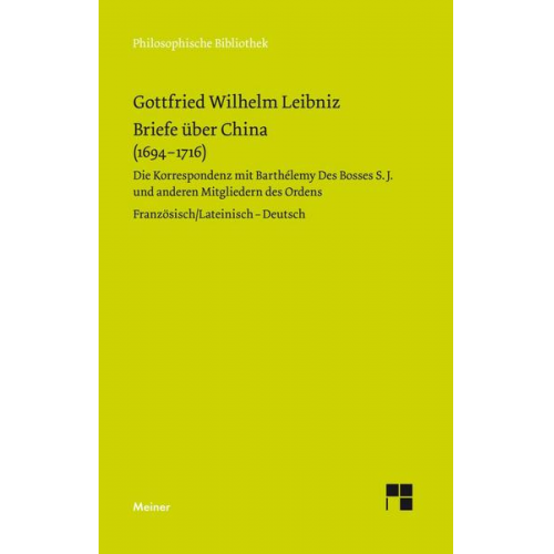 Gottfried Wilhelm Leibniz - Briefe über China (1694–1716)