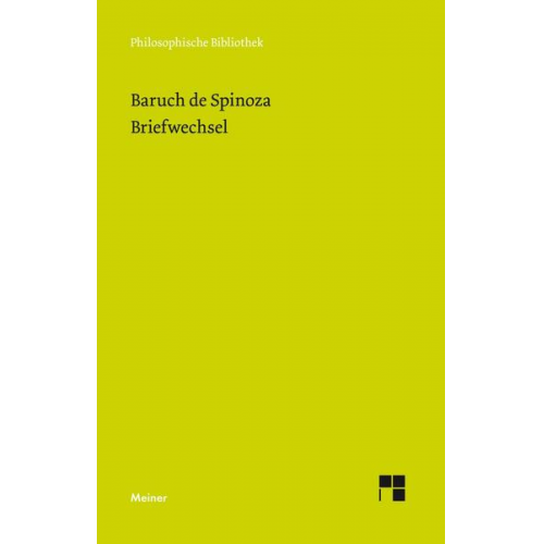 Baruch de Spinoza - Sämtliche Werke / Sämtliche Werke, Bd. 6: Briefwechsel