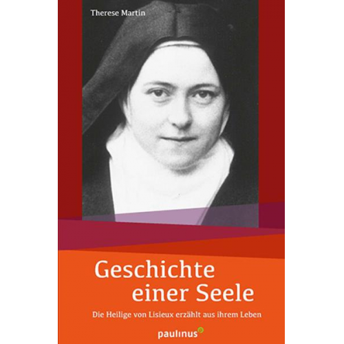 Therese Martin - Geschichte einer Seele