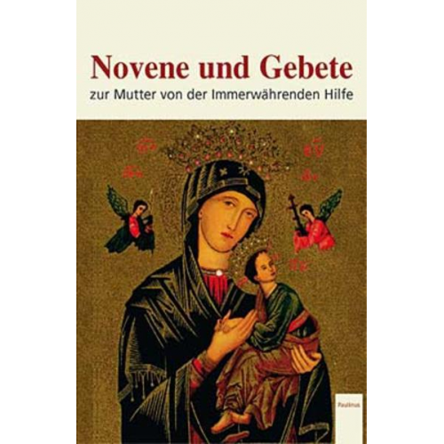 Klemens Nodewald - Novene und Gebete zur Mutter der Immerwährenden Hilfe