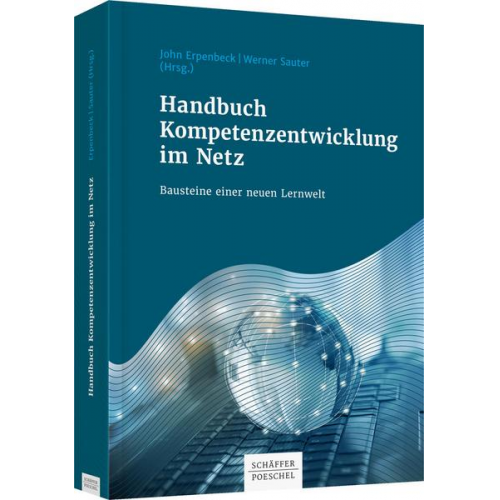 John Erpenbeck & Werner Sauter - Handbuch Kompetenzentwicklung im Netz