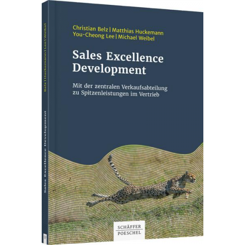 Christian Belz & Matthias Huckemann & You-Cheong Lee & Michael Weibel - Sales Excellence Development