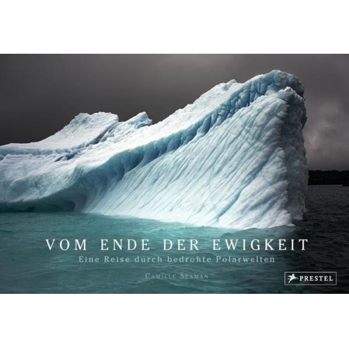 Camille Seaman & Elizabeth Sawin - Vom Ende der Ewigkeit