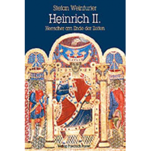 Stefan Weinfurter - Heinrich II. (1002-1024)