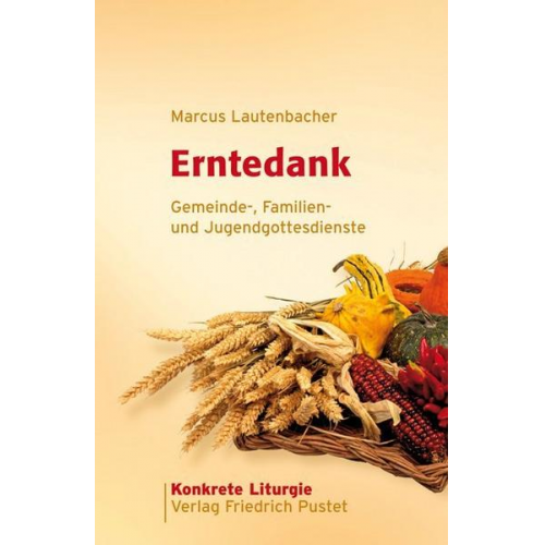Marcus Lautenbacher - Erntedank