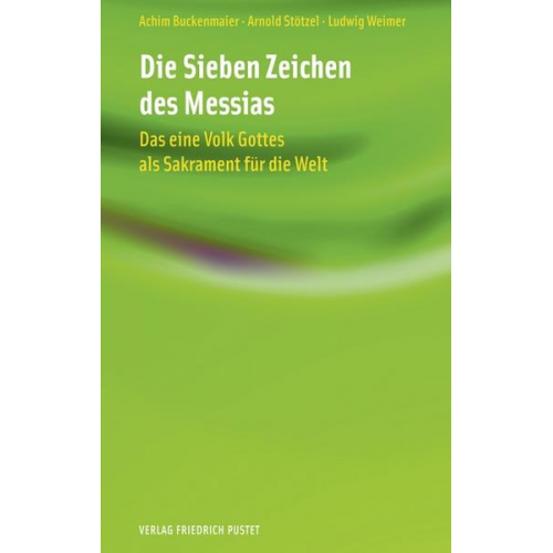 Achim Buckenmaier - Die sieben Zeichen des Messias