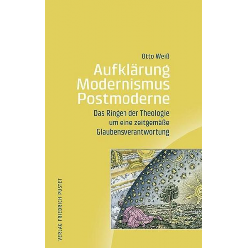 Otto Weiss - Aufklärung - Modernismus - Postmoderne