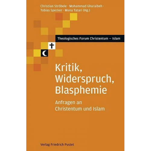 Kritik, Widerspruch, Blasphemie