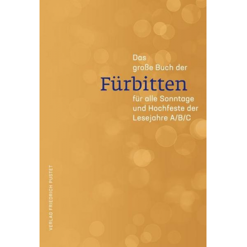 Das große Buch der Fürbitten