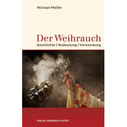 Michael Pfeifer - Der Weihrauch