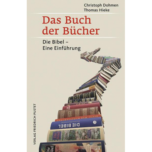 Christoph Dohmen - Das Buch der Bücher