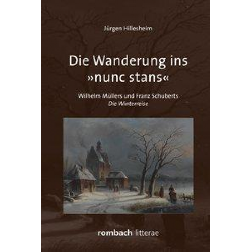 Jürgen Hillesheim - Die Wanderung ins »nunc stans«