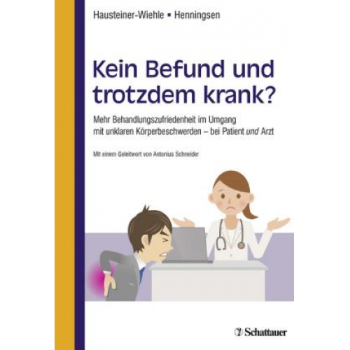 Constanze Hausteiner-Wiehle & Peter Henningsen - Kein Befund und trotzdem krank?