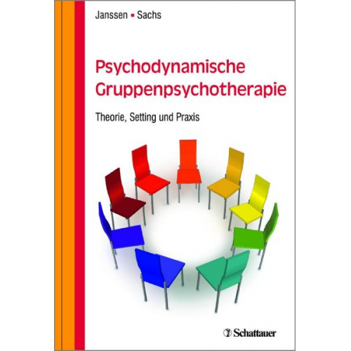 Paul L. Janssen & Gabriele Sachs - Psychodynamische Gruppenpsychotherapie